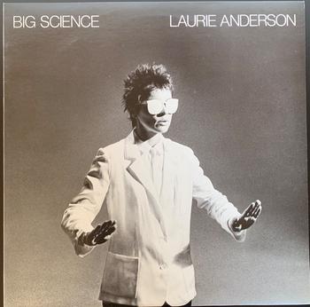 Laurie Anderson  / Big Science 