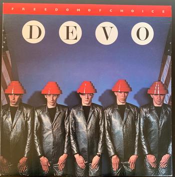 DEVO / Freedom of Choice 
